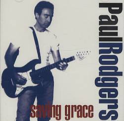 Paul Rodgers : Saving Grace
